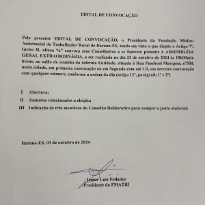 EDITAL DE CONVOCAÇÃO, para reunião a ser realizada no dia 23 de outubro de 2024 às 18h00min horas. Assuntos relacionados a eleição da Diretoria e Conselho Fiscal ref: triênio 2025 a 2027 e indicação da junta eleitoral. EDITAL DE CONVOCAÇÃO, para reunião a ser realizada no dia 23 de outubro de 2024 às 18h00min horas. Assuntos relacionados a eleição da Diretoria e Conselho Fiscal ref: triênio 2025 a 2027 e indicação da junta eleitoral.